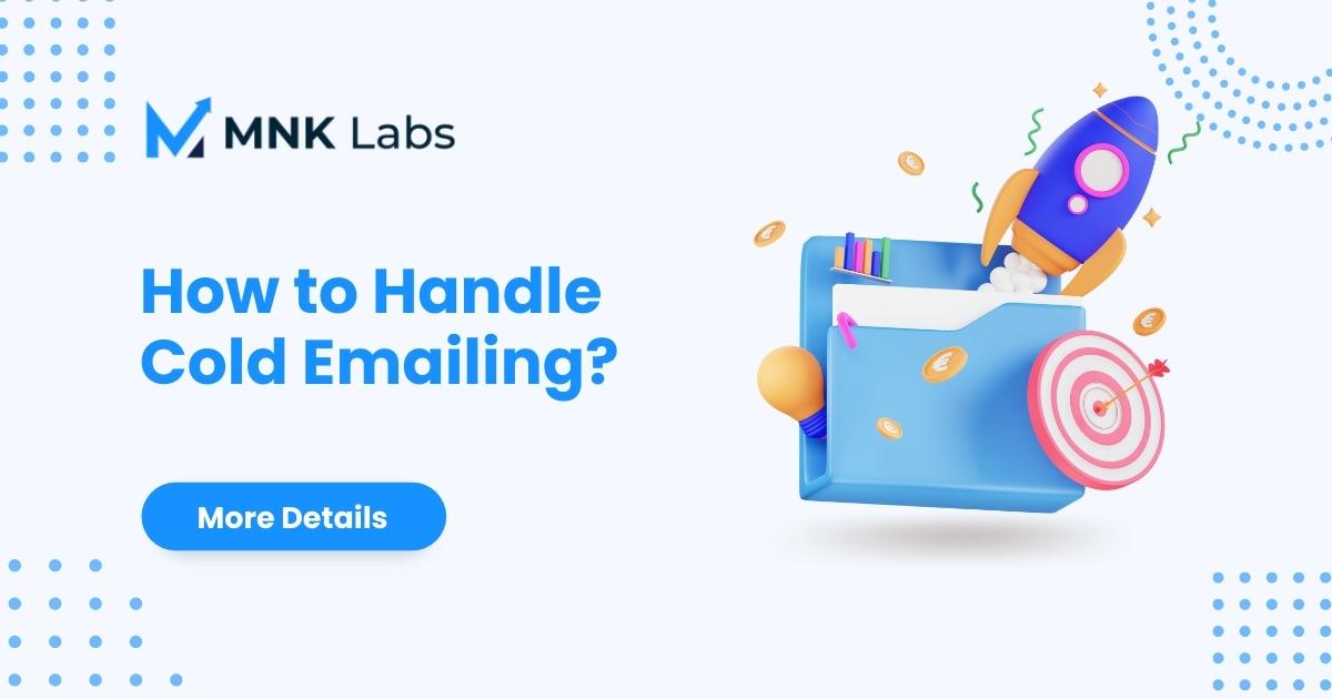 How to Handle Cold Emailing