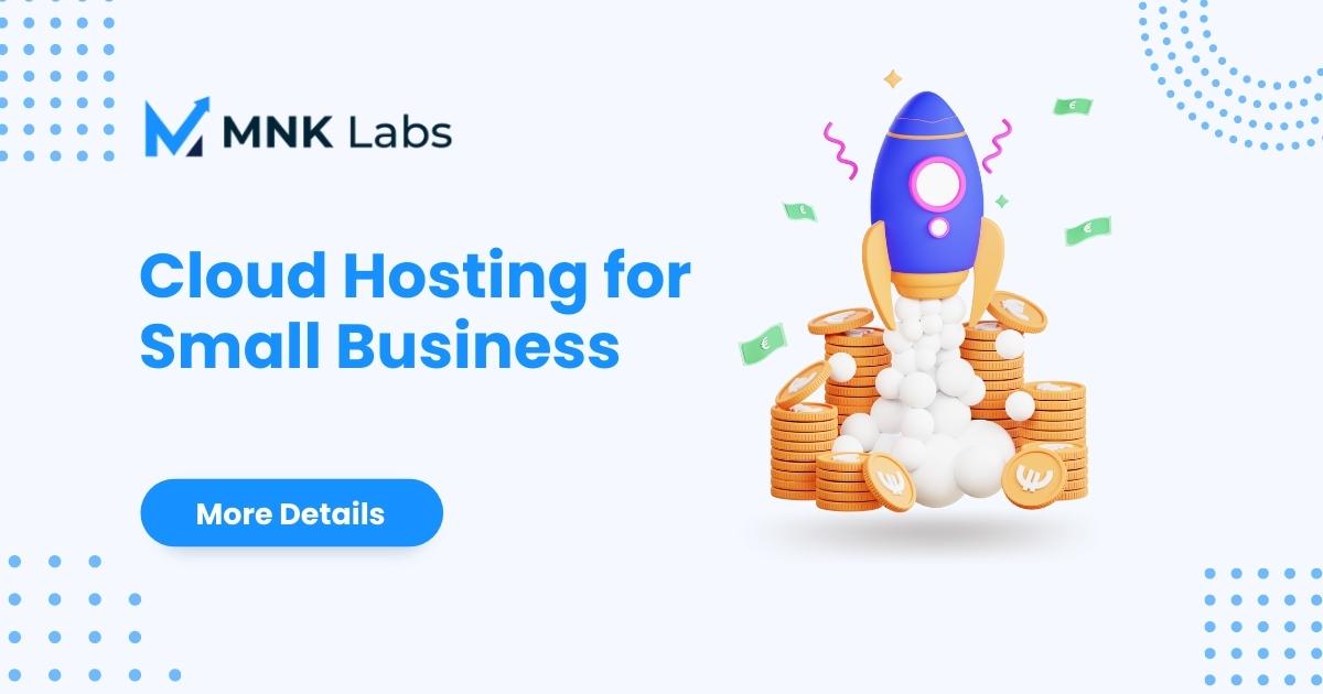 Cloud Hosting for Small Business